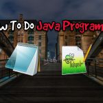 How To Do Java Programming In Notepad++ & Notepad