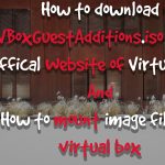 How to Mount an .ISO Image Files into VirtualBox (VBoxGuestAdditions.iso)