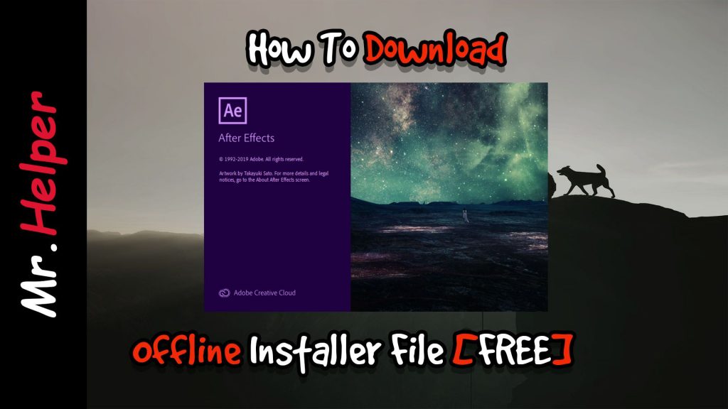 How To Download Adobe After  Effects  CC 2022 Offline  