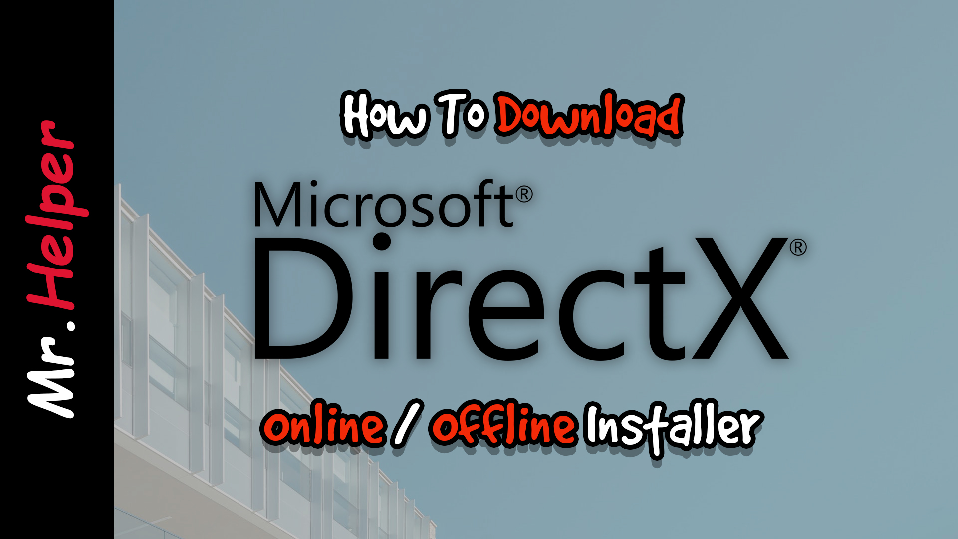 Сайнс директ. Мистер директ. Mr. DIRECTX.