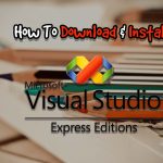 How To Download And Install Visual Studio 2008 Express Edition