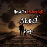 How To Uninstall Fonts