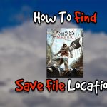 How To Find Assassin’s Creed IV Black Flag Save File Location