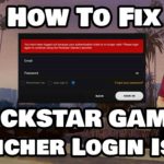 How To Fix Rockstar Games Launcher Login Issue