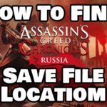 How To Find Assassin’s Creed Chronicles: Russia Save File Location