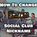 How To Change Social Club Nickname